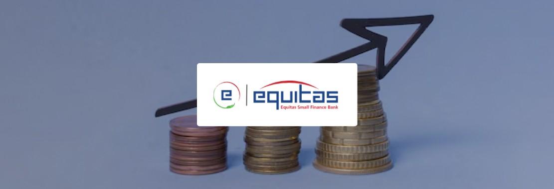 Equitas Small Finance bank