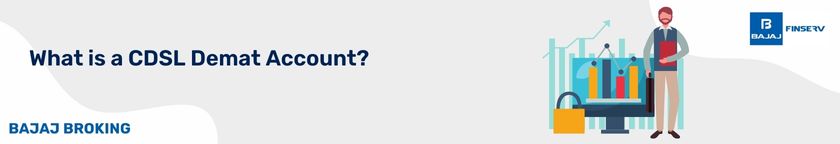 What is a CDSL Demat Account?
